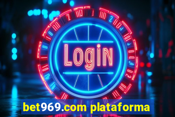 bet969.com plataforma